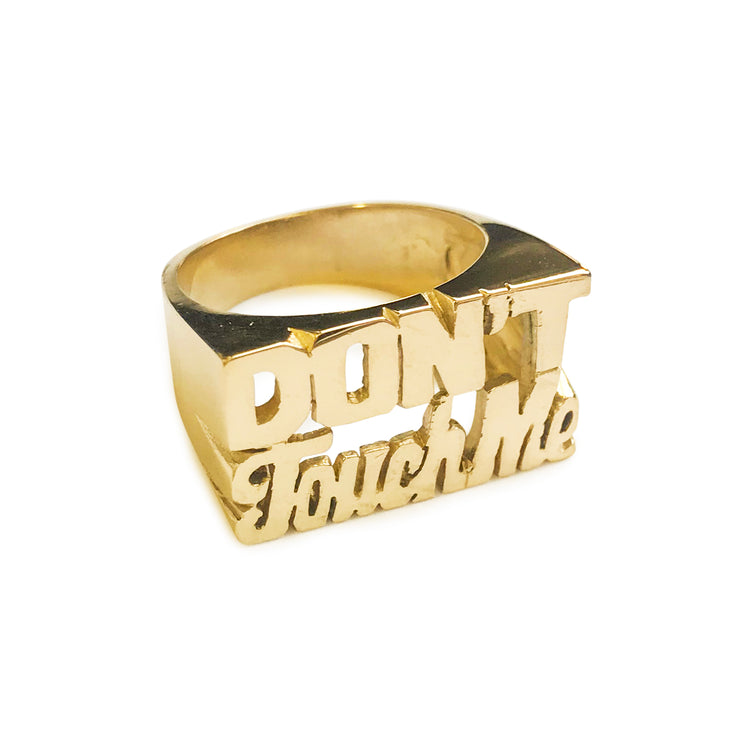 don't touch me ring