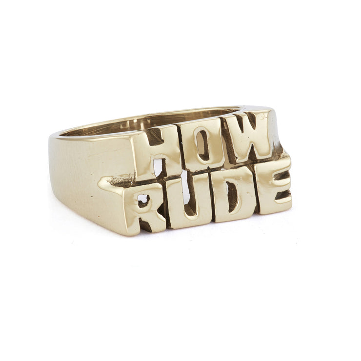 How Rude Ring - SNASH JEWELRY