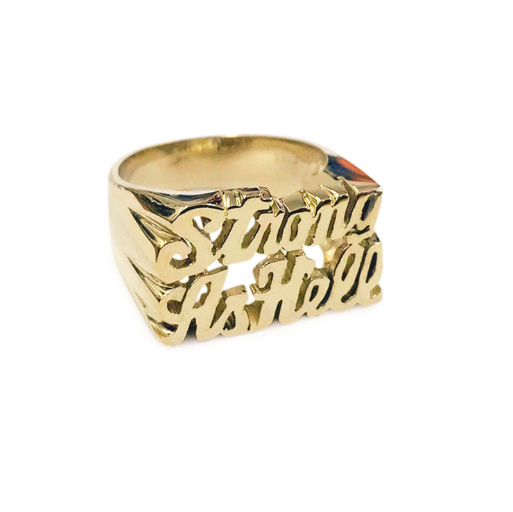 Strong As Hell Ring - SNASH JEWELRY