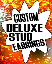 Custom Deluxe Stud Earrings - SNASH JEWELRY